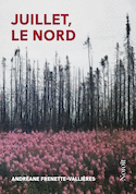 Juillet, le Nord [nouvelle édition]
